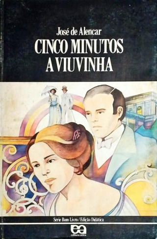 Cinco Minutos - A Viuvinha