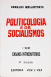 Politicologia e os Socialismos - Vol. 1
