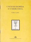 União Européia e o Mercosul