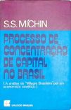 Processo De Concentração De Capital No Brasil