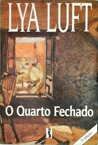 O QUARTO FECHADO