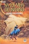 Na Colméia do Inferno