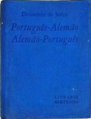 Dicionário De Bolso Português-Alemão, Alemão-Português