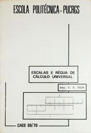 Escalas e Régua de Cálculo Universal