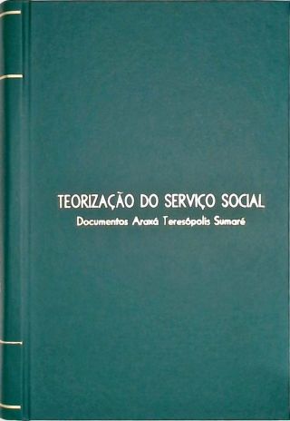 Teorização do Serviço Social