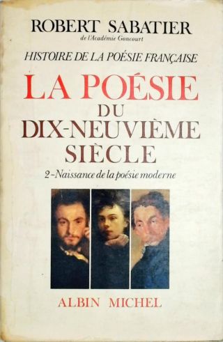 La Poesie Du Dix-Neuvieme Siecle