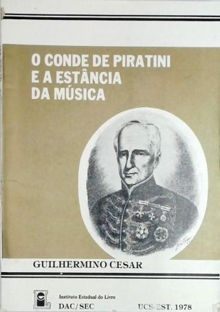 O Conde de Piratini e a Estância da Música