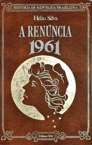 A Renúncia