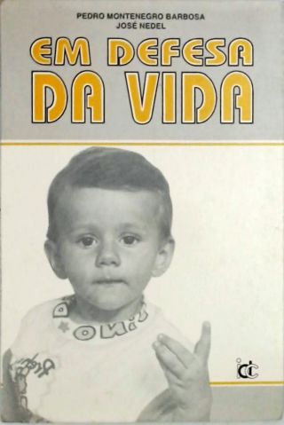 Em defesa da vida