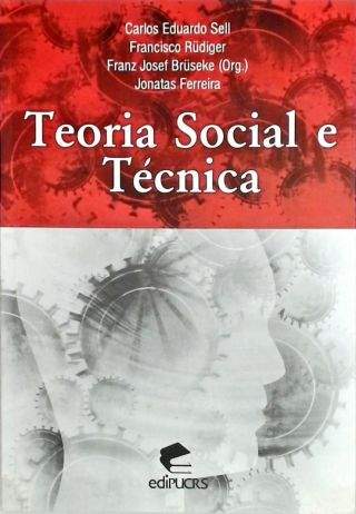 Teoria Social e Técnica