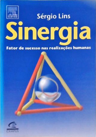 Sinergia - Fator de Sucesso nas Realizações Humanas