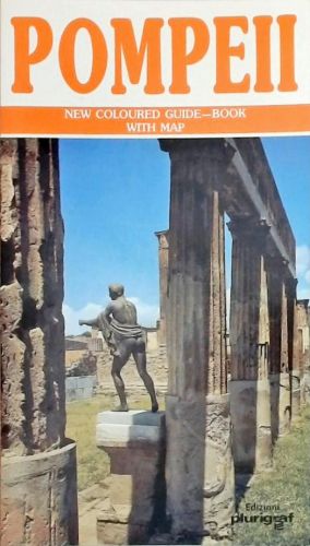 Pompeii - New Coloured Guide-Book With Map