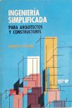 Ingenieria Simplificada para Arquitectos y Constructores