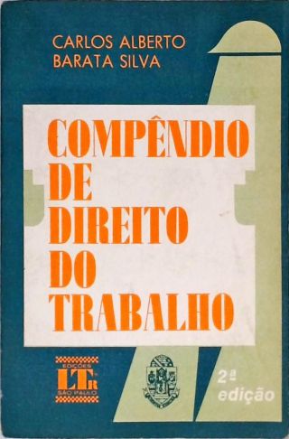 Compêndio de Direito do Trabalho