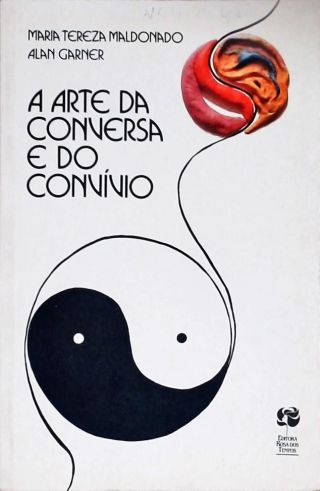 A Arte Da Conversa E Do Convívio