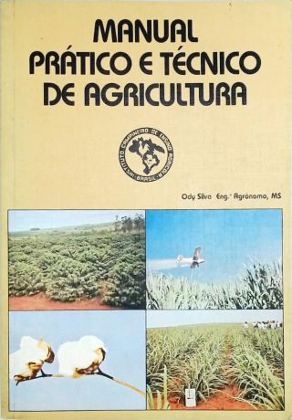 Manual Prático e Técnico de Agricultura