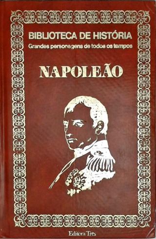 Biblioteca De História - Napoleão