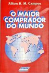 O maior comprador do mundo