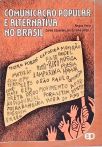 Comunicação Popular e Alternativa no Brasil