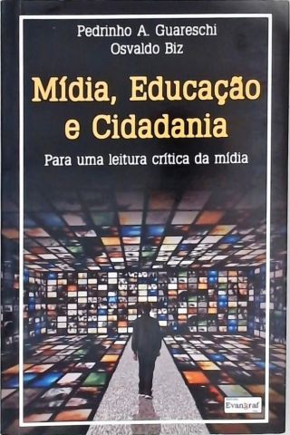 Mídia, Educação E Cidadania