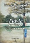 Flávia - Sonhos e Regressos