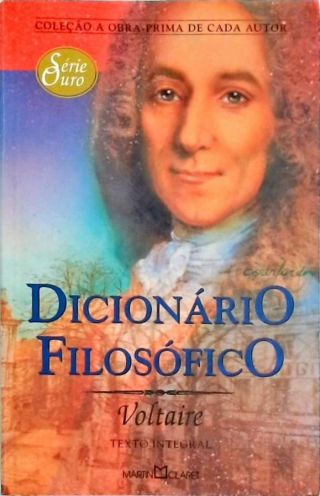 Dicionário Filosófico - Voltaire