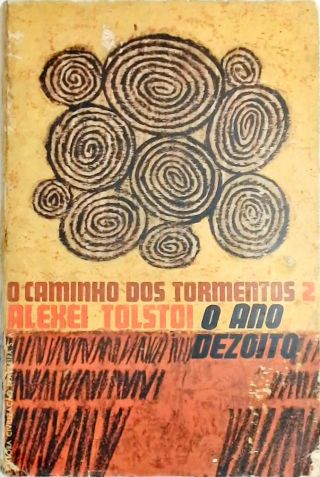 O CAMINHO DOS TORMENTOS - TRILOGIA - Vol. 2