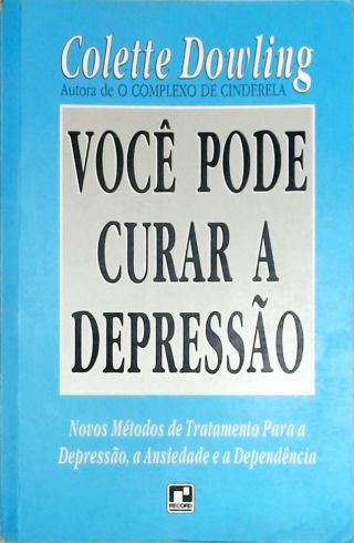 Você Pode Curar A Depressão