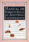 Manual De Sobrevivência Do Anfitrião Inexperiente