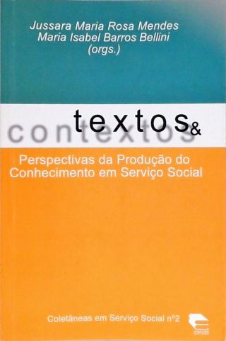 Contextos - A Produção do Conhecimento em Serviço Social