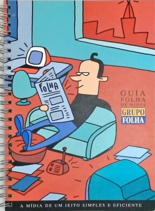 Guia Folha de Mídia - A mídia de um jeito simples e eficiente