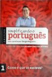 Simplificando o portugues com o professor Sergio Nogueira - Vol. 1