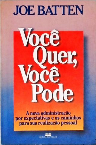 Você Quer, Você Pode