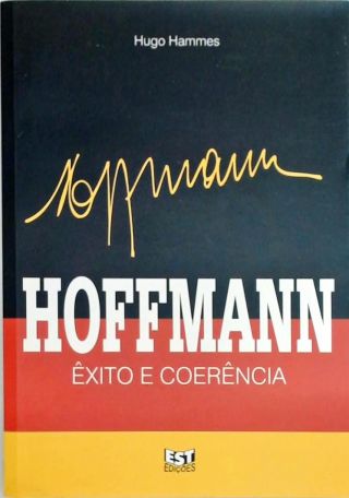 Hoffmann - Exito e Coerencia