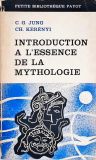 Introduction a L Essence de la Mythologie
