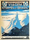 VIAGEM ATRAVÉS DO BRASIL - SERGIPE, BAHIA, ESPIRITO SANTO, ESTADO DO RIO