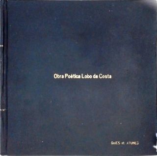 Obra Poética - Lobo Da Costa