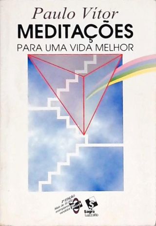 Meditações Para Uma Vida Melhor