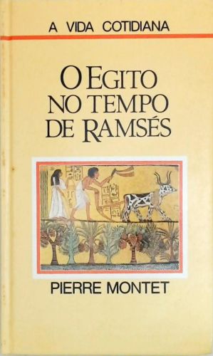 O Egito no Tempo de Ramses