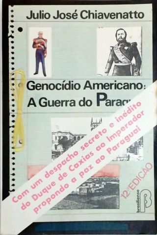 Genocídio Americano - A Guerra do Paraguai