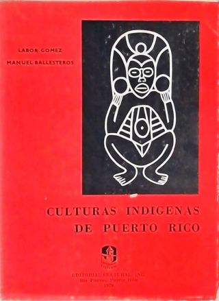 Culturas Indigenas de Puerto Rico