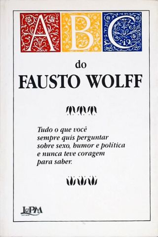 ABC do Fausto Wolff