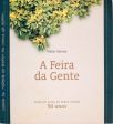 A Feira Da Gente - Feira Do Livro De Porto Alegre 50 Anos