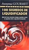 100 segredos de liquidificador