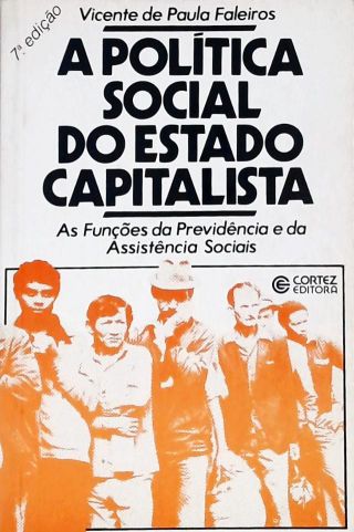 A Política Social Do Estado Capitalista