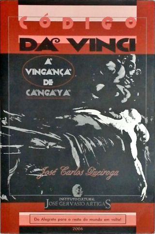 Código Da Vinci - A Vingança de Cangaya