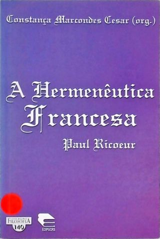 A Hermenêutica Francesa: Paul Ricoeur