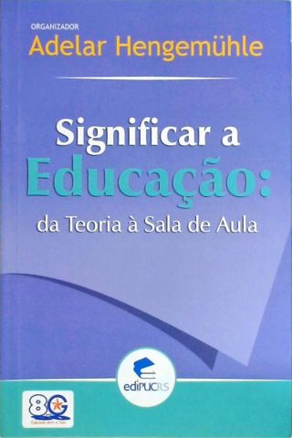 Significar A Educação