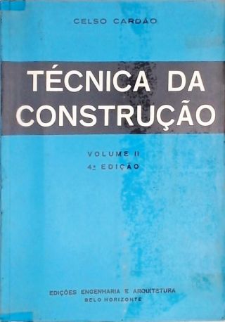 Técnicas de Construção - Vol. 2