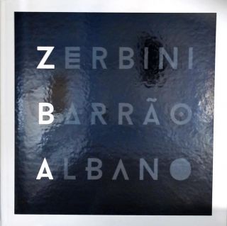 Zerbini, Barrão, Albano